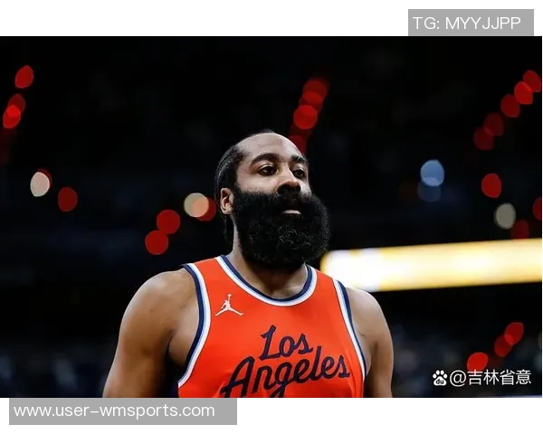 哈登谈球队首发调整探索有效组合不断优化无效阵容